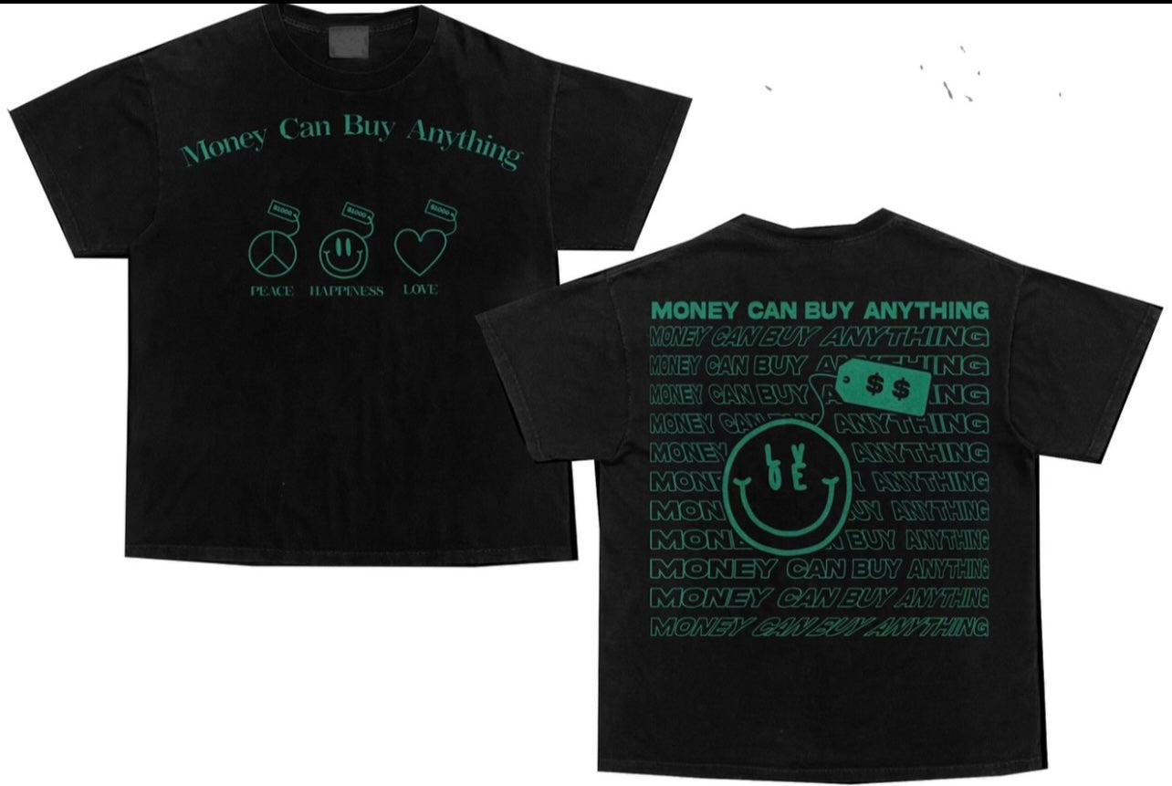 Money Can Buy Anything Tee (Black)